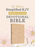 Mustard Seed Faith Devotional Bible--Barbour Skjv [Beige Polka Dots]