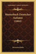 Musterbuch Deutscher Aufsatze (1844)