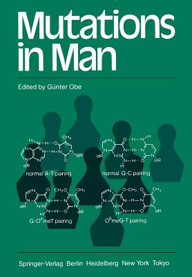 Mutations in Man - OBE, G (Editor)