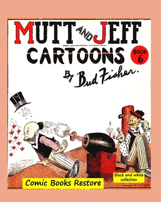 Mutt and Jeff Book n6: From comics golden age - 1919 - Restoration 2022 - Restore, Comic Books