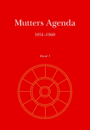 Mutters Agenda 1951-1960