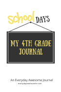 My 4th Grade Journal