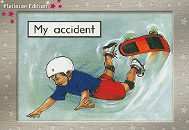 My Accident: Individual Student Edition Magenta (Levels 1-2)