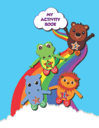 My Activity Book: Another Wildstarz Production