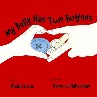My Belly Has Two Buttons - Lee, Meikele