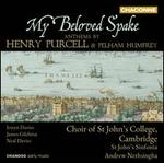My Beloved Spake: Anthems by Henry Purcell & Pelham Humfrey