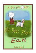 My Best Friend Earl: A Day with Ollie