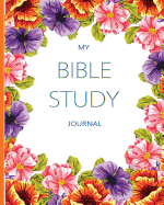 My Bible Study Journal: Journaling Bible Large Print: Christian Study Bible Journal