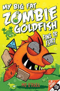 My Big Fat Zombie Goldfish 3: Fins of Fury