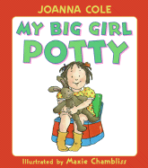 My Big Girl Potty - Cole, Joanna