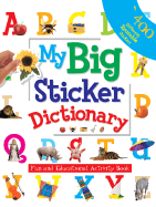 My Big Sticker Dictionary: Fun and Educational Activity Book