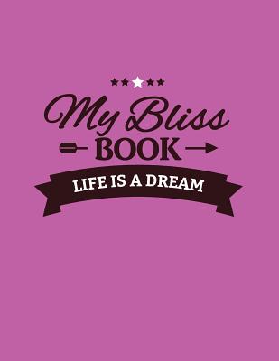 My Bliss Book - Fink, Sheri (Creator)