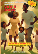 My Book of Affirmations Based on God's Word: Declare with Me! Though the Vision Tarries, Wait for It Habakkuk 2:3