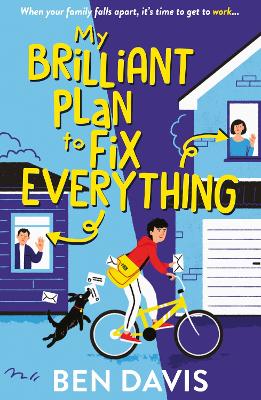 My Brilliant Plan to Fix Everything - Davis, Ben