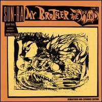 My Brother the Wind, Vol. 1 - Sun Ra and His Astro-Solar Infinity Arkestra