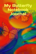 My Butterfly Notebook Journal