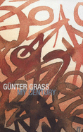 My Century - Grass, G nter