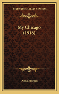 My Chicago (1918)