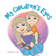 My Children's Eyes