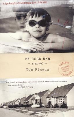 My Cold War - Piazza, Tom