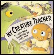 My Creature Teacher - Leuck, Laura