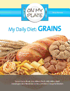 My Daily Diet: Grains