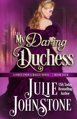 My Daring Duchess - Johnstone, Julie