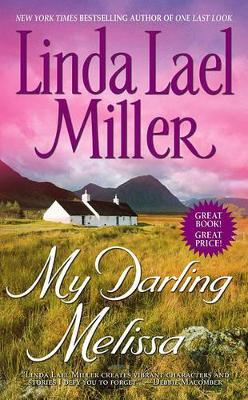 My Darling Melissa - Miller, Linda Lael