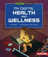 My Digital Health and Wellness