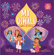 My Diwali: Lights of Virtue