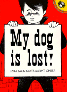 My Dog Is Lost!