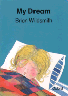My Dream - Wildsmith, Brian