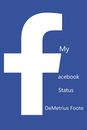 My Facebook Status