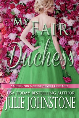 My Fair Duchess - Johnstone, Julie