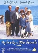 My Family and Other Animals - 