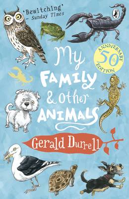 My Family and Other Animals - Durrell, Gerald