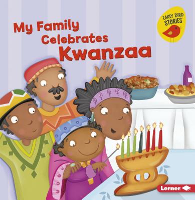 My Family Celebrates Kwanzaa - Bullard, Lisa