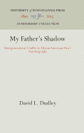 My Father's Shadow