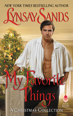 My Favorite Things: A Christmas Collection - Sands, Lynsay