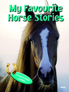 My Favourite Horse Stories: 15 Removable Posters