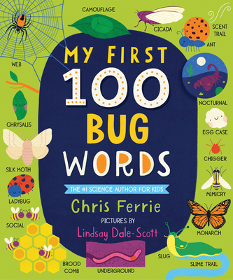 My First 100 Bug Words - Ferrie, Chris