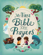My First Bible and Prayers