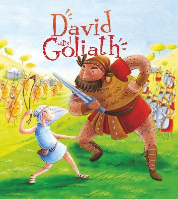 My First Bible Stories (Old Testament): David and Goliath - Sully, Katherine