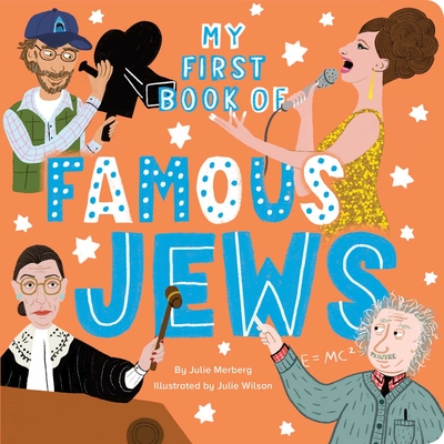 My First Book of Famous Jews - Merberg, Julie