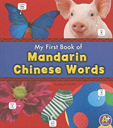 My First Book of Mandarin Chinese Words