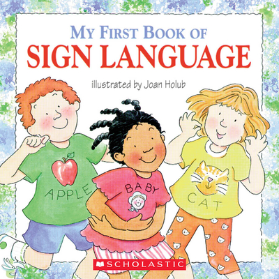 My First Book of Sign Language - 