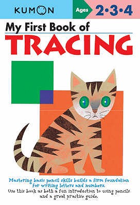 My First Book Of Tracing - Kumon Publishing