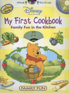 My First Cookbook: Family Fun in the Kitchen - Galvin, Laura Gates