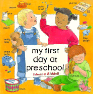 My First Day at Preschool - Riddell, Edwina