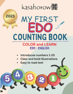My First EDO Counting Book: Colour and Learn 1 2 3